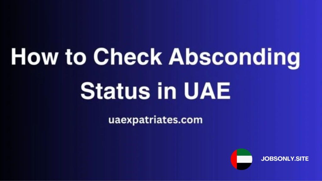 Absconding in UAE