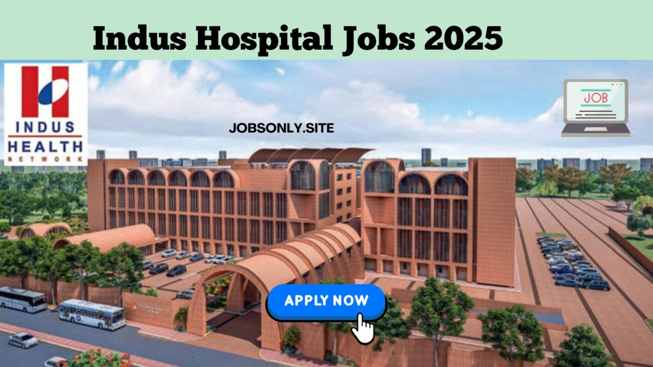Indus Hospital Jobs